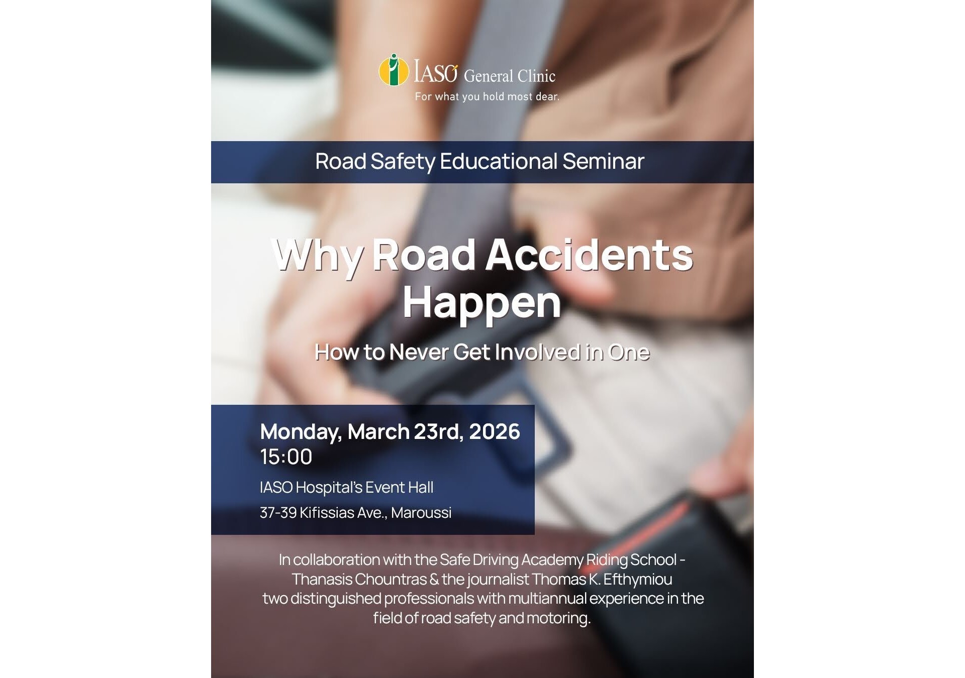 IASO General Clinic: “Why Road Accidents Happen – How to Never Get Involved in One” Road Safety Educational Seminar