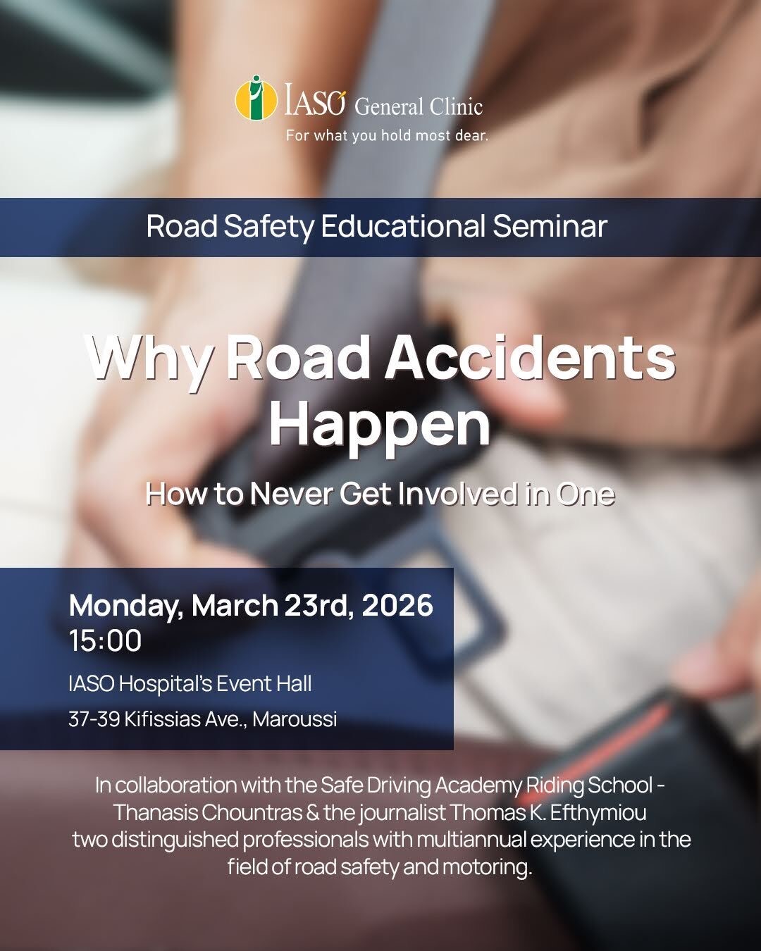 IASO General Clinic: “Why Road Accidents Happen – How to Never Get Involved in One” Road Safety Educational Seminar