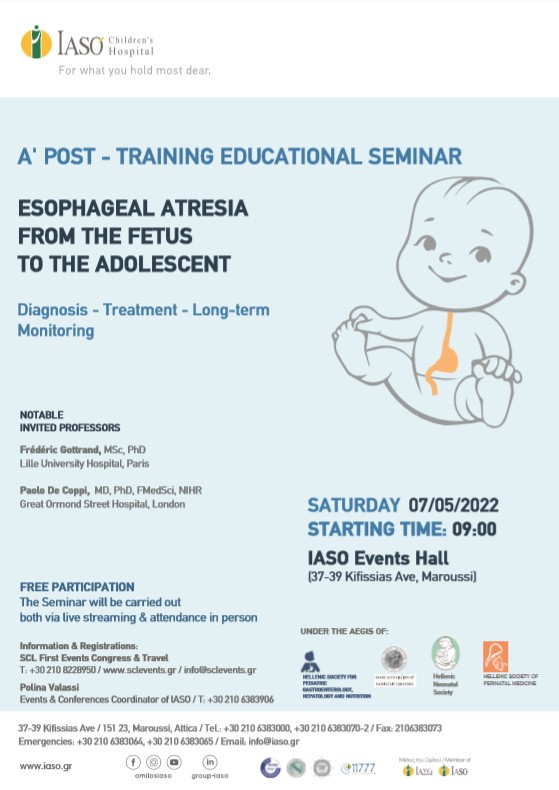 IASO Children’s Hospital: 1st Further Education and Training Seminar on the topic "Esophageal atresia from the embryonic stage to adolescence. Diagnosis – Treatment – Long-term Monitoring", having internationally acclaimed Professors as speakers