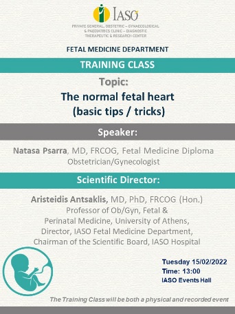 IASO Fetal Medicine Department Training Class on "The normal fetal heart (basic tips / tricks)". IASO Fetal Medicine Department Training Class on "The normal fetal heart (basic tips / tricks)".