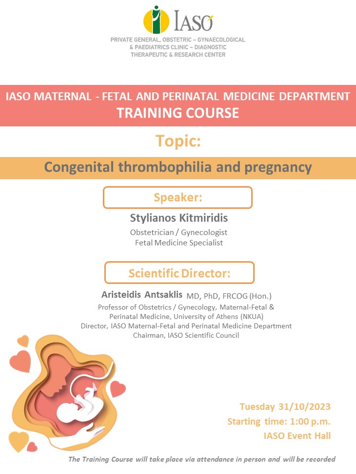 Training Course of IASO’s Maternal-Fetal and Perinatal Medicine Department Training Course of IASO’s Maternal-Fetal and Perinatal Medicine Department