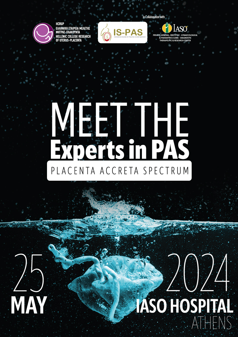 ΙΑΣΩ: Ημερίδα "Meet The Experts in Placenta Accreta Spectrum" ΙΑΣΩ: Ημερίδα "Meet The Experts in Placenta Accreta Spectrum"