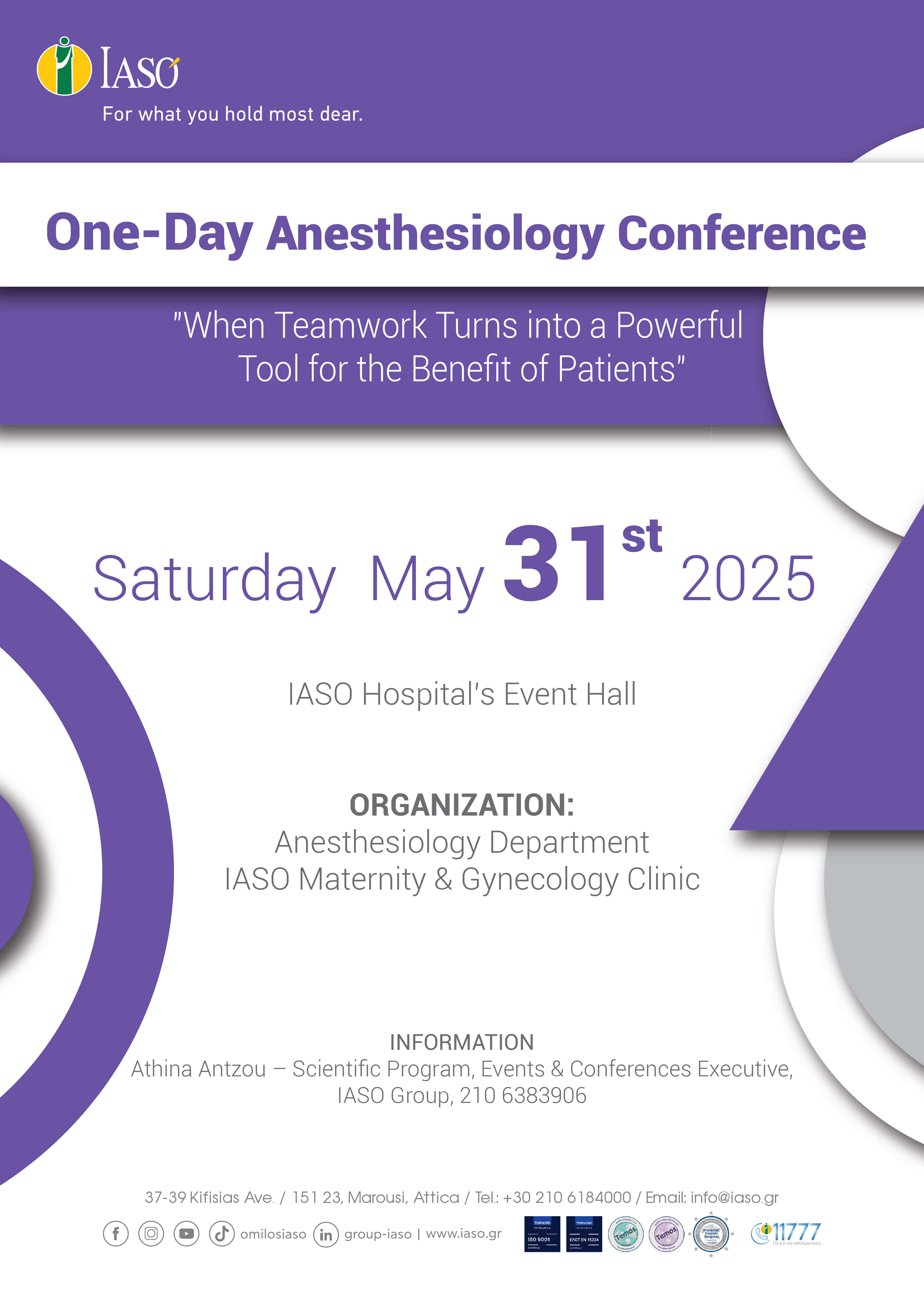 IASO: Anesthesiology Conference on the Topic “When Teamwork Turns Into a Powerful Tool for the Benefit of Patients” IASO: Anesthesiology Conference on the Topic “When Teamwork Turns Into a Powerful Tool for the Benefit of Patients”