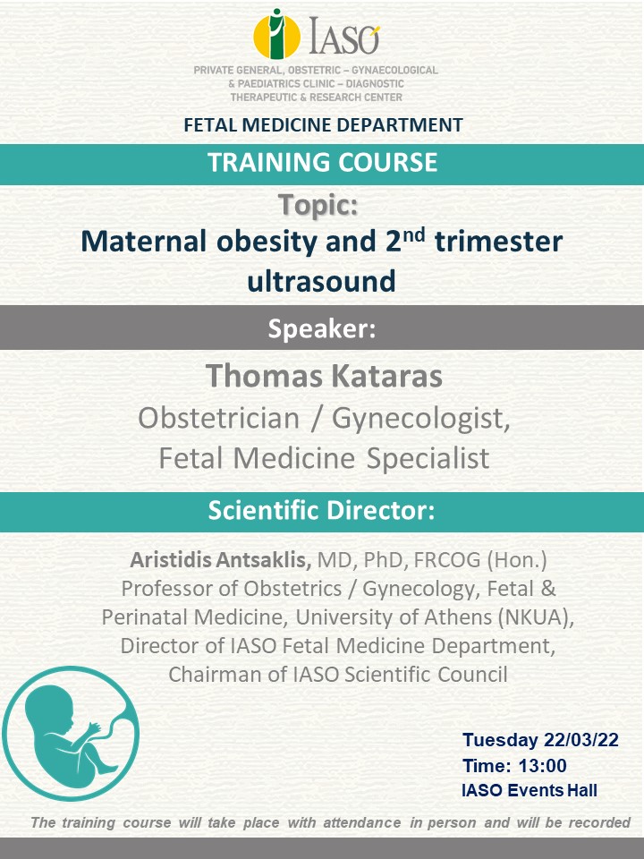 IASO Fetal Medicine Department Training Class on "Maternal obesity and 2<sup>nd</sup> trimester ultrasound". IASO Fetal Medicine Department Training Class on "Maternal obesity and 2<sup>nd</sup> trimester ultrasound".