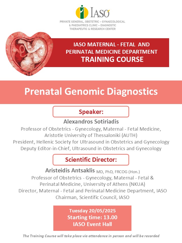Training Course of IASO’s Maternal - Fetal and Perinatal Medicine Department Training Course of IASO’s Maternal - Fetal and Perinatal Medicine Department