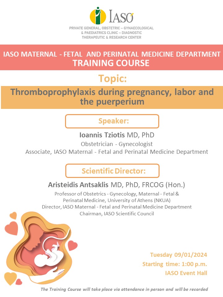 Training Course of IASO’s Maternal - Fetal and Perinatal Medicine Department Training Course of IASO’s Maternal - Fetal and Perinatal Medicine Department