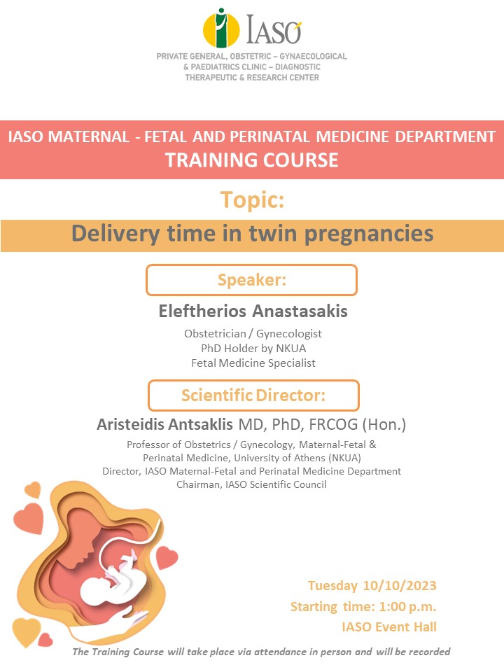 Training Course of IASO’s Maternal-Fetal and Perinatal Medicine Department Training Course of IASO’s Maternal-Fetal and Perinatal Medicine Department