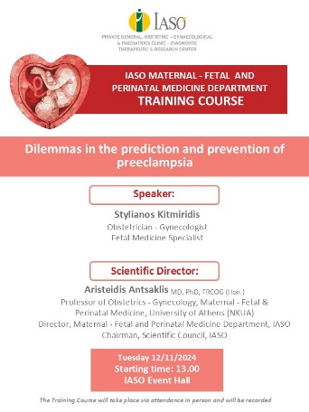 Training Course of IASO’s Maternal - Fetal and Perinatal Medicine Department Training Course of IASO’s Maternal - Fetal and Perinatal Medicine Department