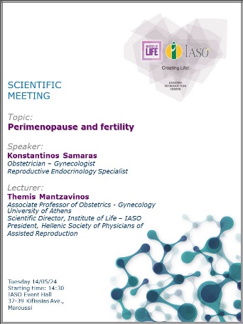 Scientific Meeting of the IVF Unit "Institute of Life - IASO" Scientific Meeting of the IVF Unit "Institute of Life - IASO"