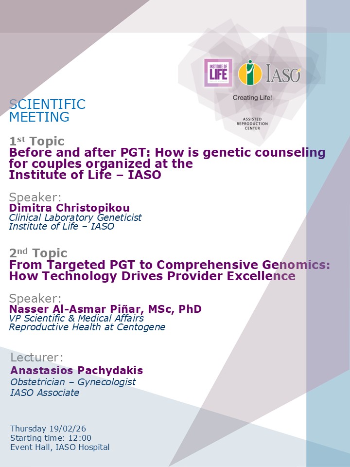 Scientific Meeting of the IVF Unit "Institute of Life - IASO"