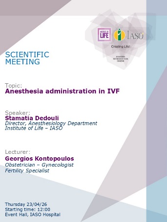 Scientific Meeting of the IVF Unit "Institute of Life - IASO"