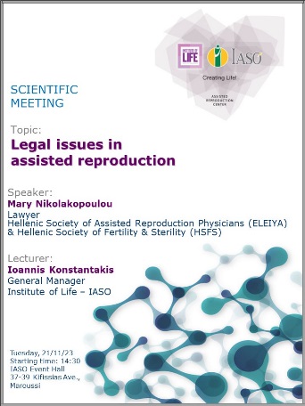 Scientific Meeting of the IVF Unit "Institute of Life - IASO" Scientific Meeting of the IVF Unit "Institute of Life - IASO"