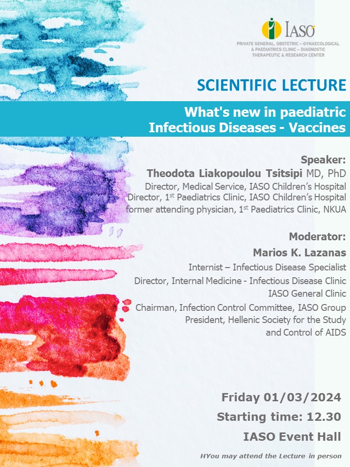 IASO Children’s Hospital - SCIENTIFIC LECTURE IASO Children’s Hospital - SCIENTIFIC LECTURE
