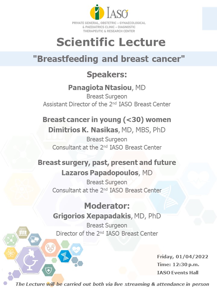 Scientific Lecture of IASO on "Breastfeeding and breast cancer" Scientific Lecture of IASO on "Breastfeeding and breast cancer"