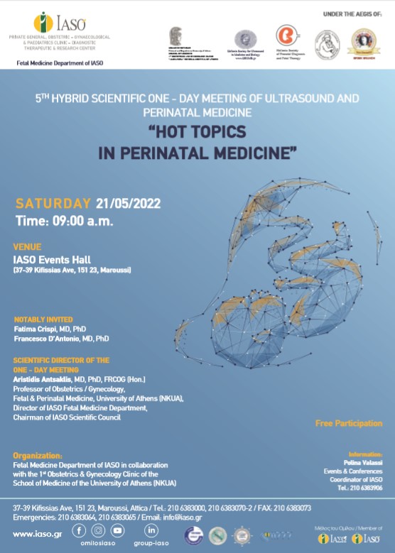 5<sup>th</sup> Hybrid Scientific One - Day Meeting of Ultrasound and Perinatal Medicine on the topic "Hot Topics in Perinatal Medicine" 5<sup>th</sup> Hybrid Scientific One - Day Meeting of Ultrasound and Perinatal Medicine on the topic "Hot Topics in Perinatal Medicine"