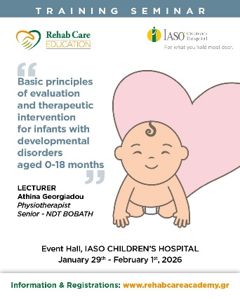 IASO Children’s Hospital: Laboratory Seminar “Basic Principles of Evaluation and Therapeutic Intervention for Infants with Developmental Disorders Aged 0-18 Months”