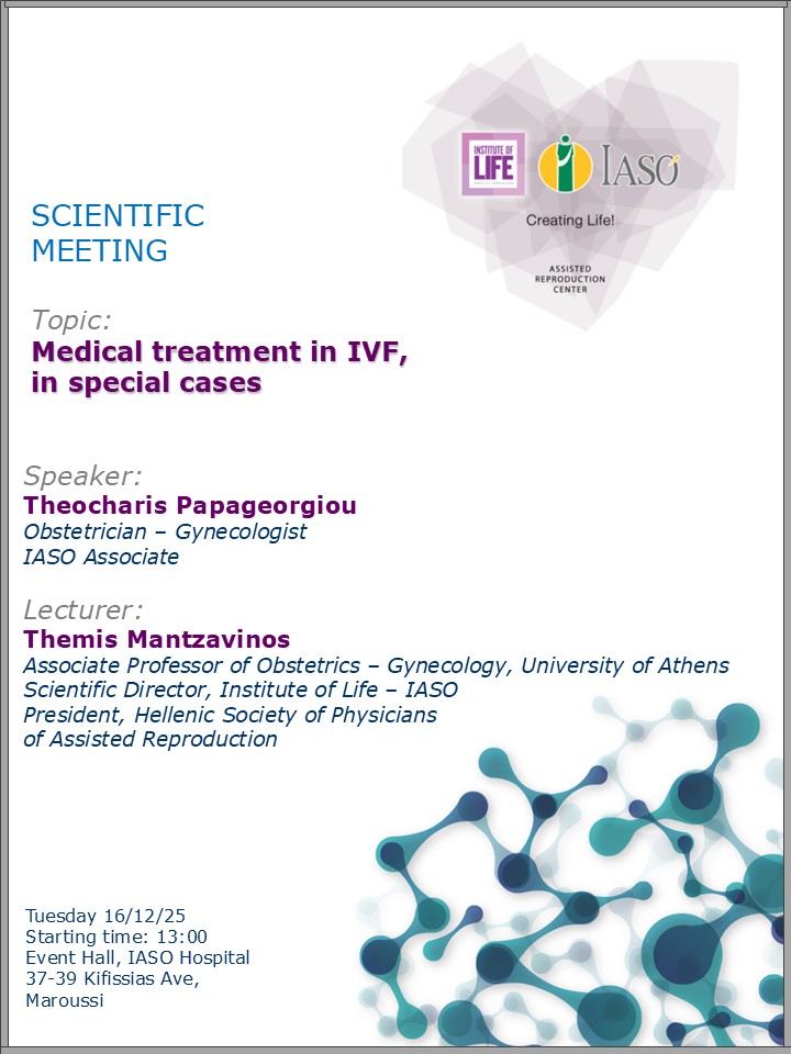 Scientific Meeting of the IVF Unit "Institute of Life - IASO"