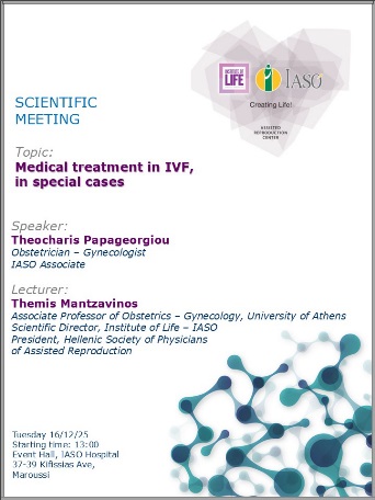 Scientific Meeting of the IVF Unit "Institute of Life - IASO"