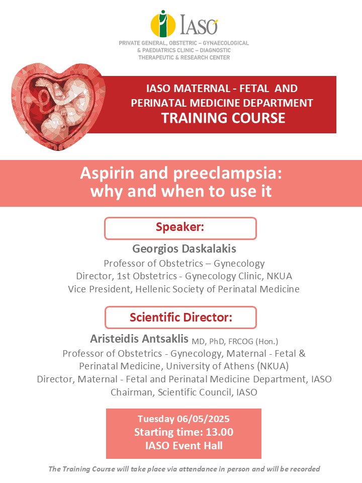Training Course of IASO’s Maternal - Fetal and Perinatal Medicine Department Training Course of IASO’s Maternal - Fetal and Perinatal Medicine Department