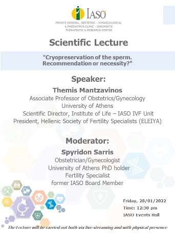 Scientific lecture on Cryopreservation of the sperm. Recommendation or necessity? Scientific lecture on Cryopreservation of the sperm. Recommendation or necessity?