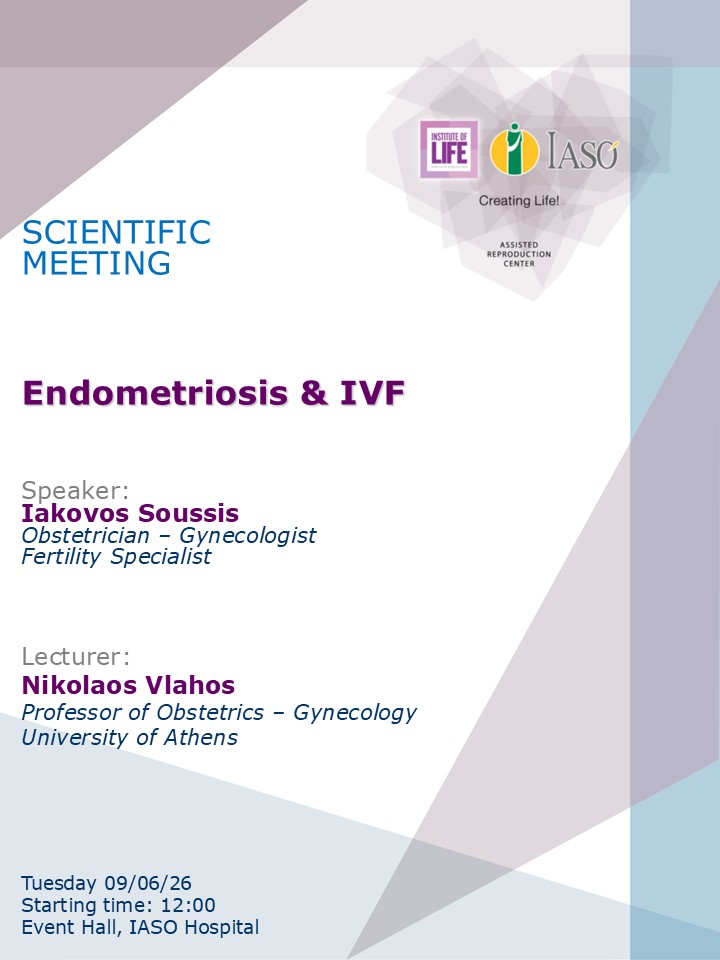 Scientific Meeting of the IVF Unit "Institute of Life - IASO"