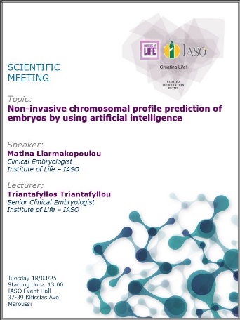 Scientific Meeting of the IVF Unit "Institute of Life - IASO"
