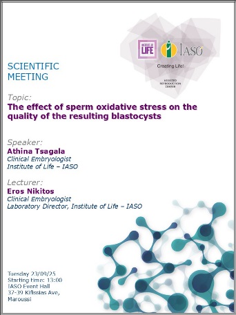 Scientific Meeting of the IVF Unit "Institute of Life - IASO"