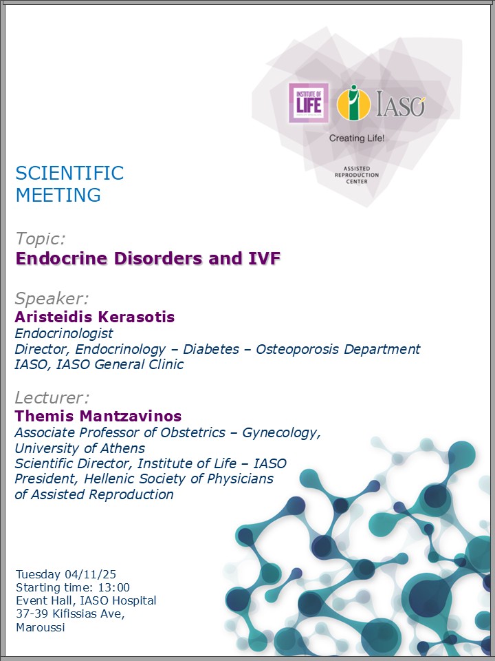 Scientific Meeting of the IVF Unit "Institute of Life - IASO"