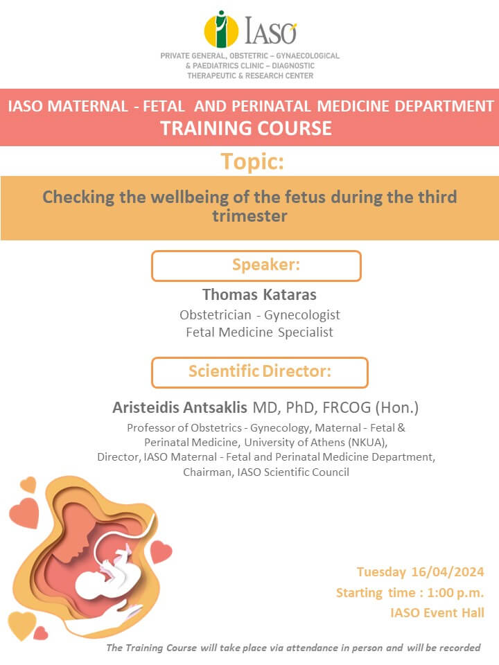 Training Course of IASO’s Maternal - Fetal and Perinatal Medicine Department Training Course of IASO’s Maternal - Fetal and Perinatal Medicine Department